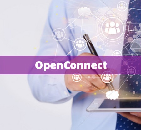 OpenConnect OpenConnect