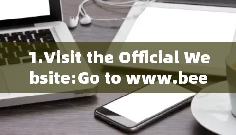 1.Visit the Official Website:Go to www.beesandbits.com]https:www.beesandbits.com)