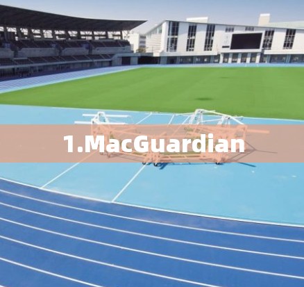 1.MacGuardian 1.MacGuardian