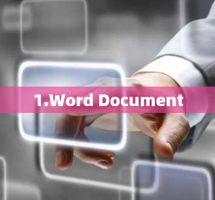 1.Word Document 1.Word Document